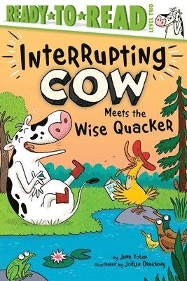 bokomslag Interrupting Cow Meets the Wise Quacker: Ready-To-Read Level 2