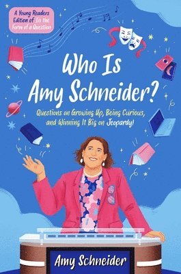 bokomslag Who Is Amy Schneider?: Questions on Growing Up, Being Curious, and Winning It Big on Jeopardy! (a Young Readers Edition of in the Form of a Q