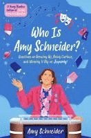 bokomslag Who Is Amy Schneider?: Questions on Growing Up, Being Curious, and Winning It Big on Jeopardy! (a Young Readers Edition of in the Form of a Question)