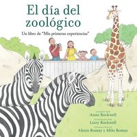 bokomslag El Dia Del Zoologico (Zoo Day)