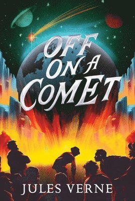 Jules Verne - Off on a Comet, Inbunden
