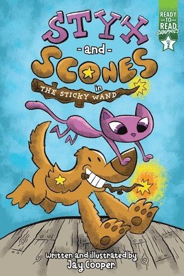 Jay Cooper - Styx and Scones in the Sticky Wand, Häftad