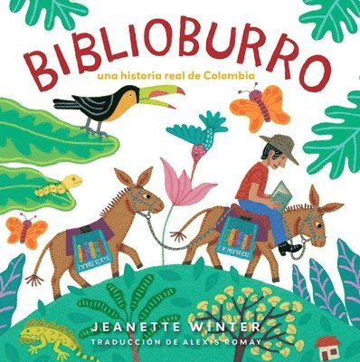 Jeanette Winter - Biblioburro (Spanish Edition), Häftad