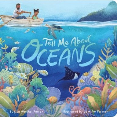 Lisa Varchol Perron - Tell Me About Oceans, Kartonnage