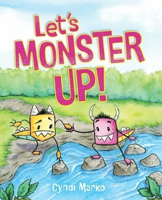 Let's Monster Up! 1