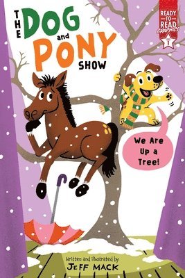 We Are Up a Tree!: Ready-To-Read Graphics Level 1