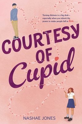 Nashae Jones - Courtesy of Cupid, Inbunden