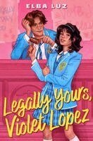Elba Luz - Legally Yours, Violet Lopez, Inbunden. Tillgänglighet: Kommande