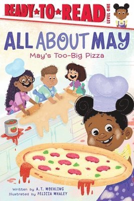 May's Too-Big Pizza: Ready-To-Read Level 1 1