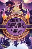 bokomslag Charlie Hernández & the Hand of Darkness