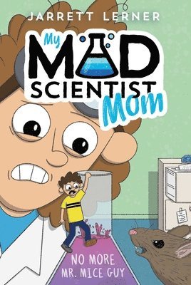 Jarrett Lerner - No More Mr. Mice Guy, Inbunden