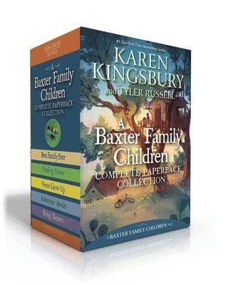 A Baxter Family Children Complete Paperback Collection (Boxed Set): Best Family Ever; Finding Home; Never Grow Up; Adventure Awaits; Being Baxters 1