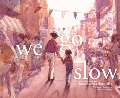 We Go Slow 1