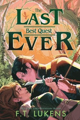 F. T. Lukens, F T Lukens - The Last Best Quest Ever, Inbunden