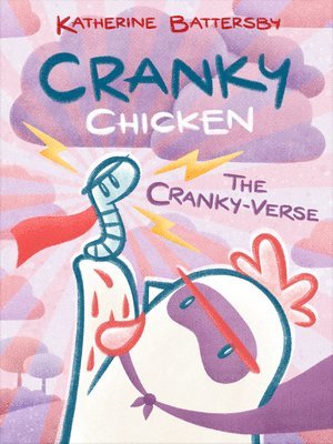 bokomslag The Cranky-Verse: A Cranky Chicken Book 4