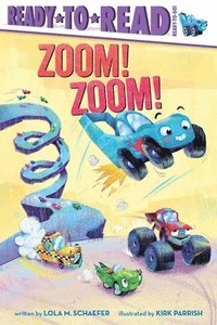 bokomslag Zoom! Zoom!: Ready-To-Read Ready-To-Go!