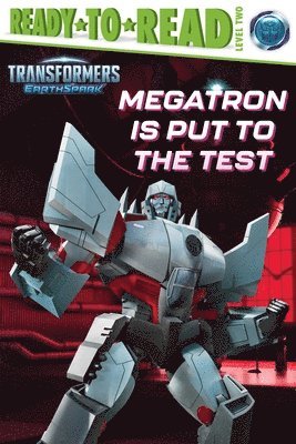 Megatron Is Put to the Test, Häftad