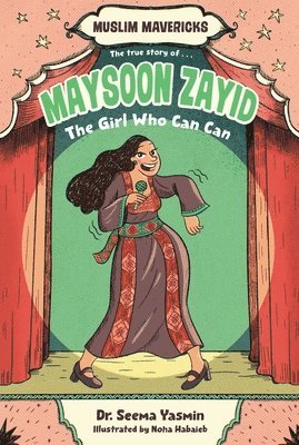 bokomslag Maysoon Zayid, the Girl Who Can Can