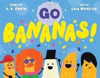 bokomslag Go Bananas!