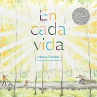 bokomslag En Cada Vida (in Every Life) (Premio de Honor Caldecott)