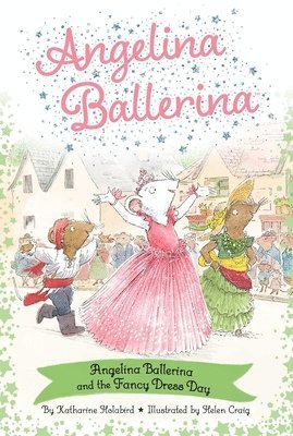 Angelina Ballerina and the Fancy Dress Day 1
