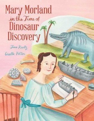 bokomslag Mary Morland in the Time of Dinosaur Discovery