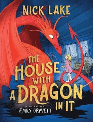 Nick Lake - The House with a Dragon in It, Inbunden