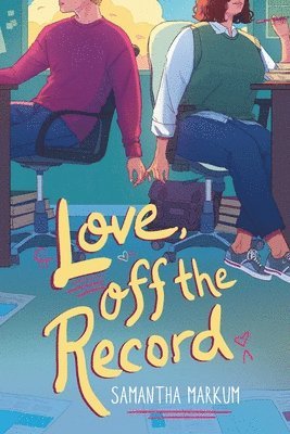 Samantha Markum - Love, Off the Record, Häftad