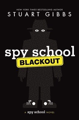Stuart Gibbs - Spy School Blackout, Inbunden