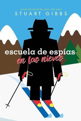 Escuela de Espías En Las Nieves (Spy Ski School) 1