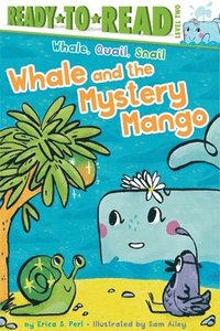 bokomslag Whale and the Mystery Mango: Ready-To-Read Level 2