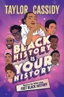 bokomslag Black History Is Your History