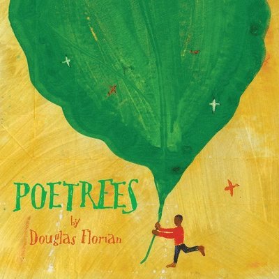 Douglas Florian - Poetrees, Häftad