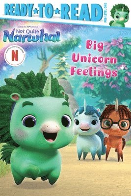Big Unicorn Feelings: Ready-To-Read Pre-Level 1, Inbunden