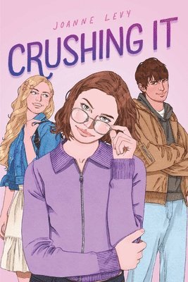 Joanne Levy - Crushing It, Häftad