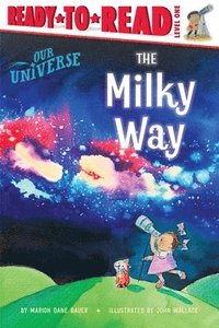 bokomslag The Milky Way: Ready-To-Read Level 1