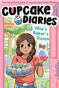 bokomslag Mia's Baker's Dozen the Graphic Novel