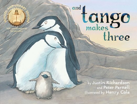 And Tango Makes Three (School and Library Edition) 1