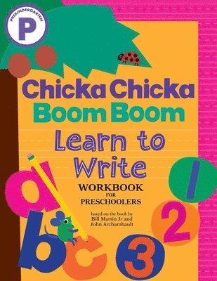 bokomslag Chicka Chicka Boom Boom Learn to Write Workbook for Preschoolers