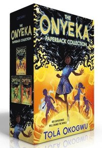 bokomslag The Onyeka Paperback Collection (Boxed Set): Onyeka and the Academy of the Sun; Onyeka and the Rise of the Rebels; Onyeka and the Heroes of the Dawn