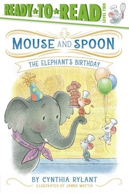 Cynthia Rylant - The Elephant's Birthday: Ready-To-Read Level 2, Inbunden