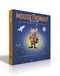 bokomslag The Mousetronaut Collection (Boxed Set): Mousetronaut; Mousetronaut Goes to Mars; Mousetronaut Saves the World
