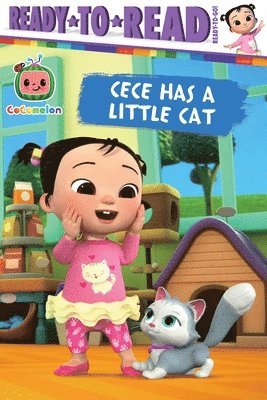 Cece Has a Little Cat: Ready-To-Read Ready-To-Go!, Inbunden