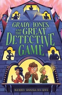 bokomslag Grady Jones and the Great Detective Game