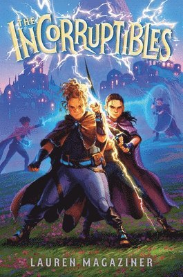 Lauren Magaziner - The Incorruptibles, Häftad