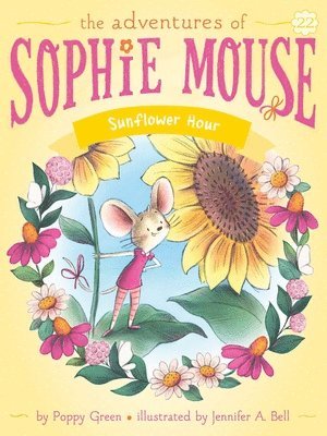 Poppy Green - Sunflower Hour, Inbunden