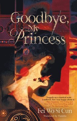 Goodbye, My Princess