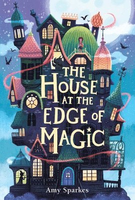 Amy Sparkes - The House at the Edge of Magic, Häftad