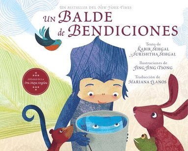 Kabir Sehgal, Surishtha Sehgal - Un Balde de Bendiciones (a Bucket of Blessings), Inbunden