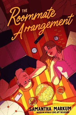Samantha Markum - The Roommate Arrangement, Inbunden